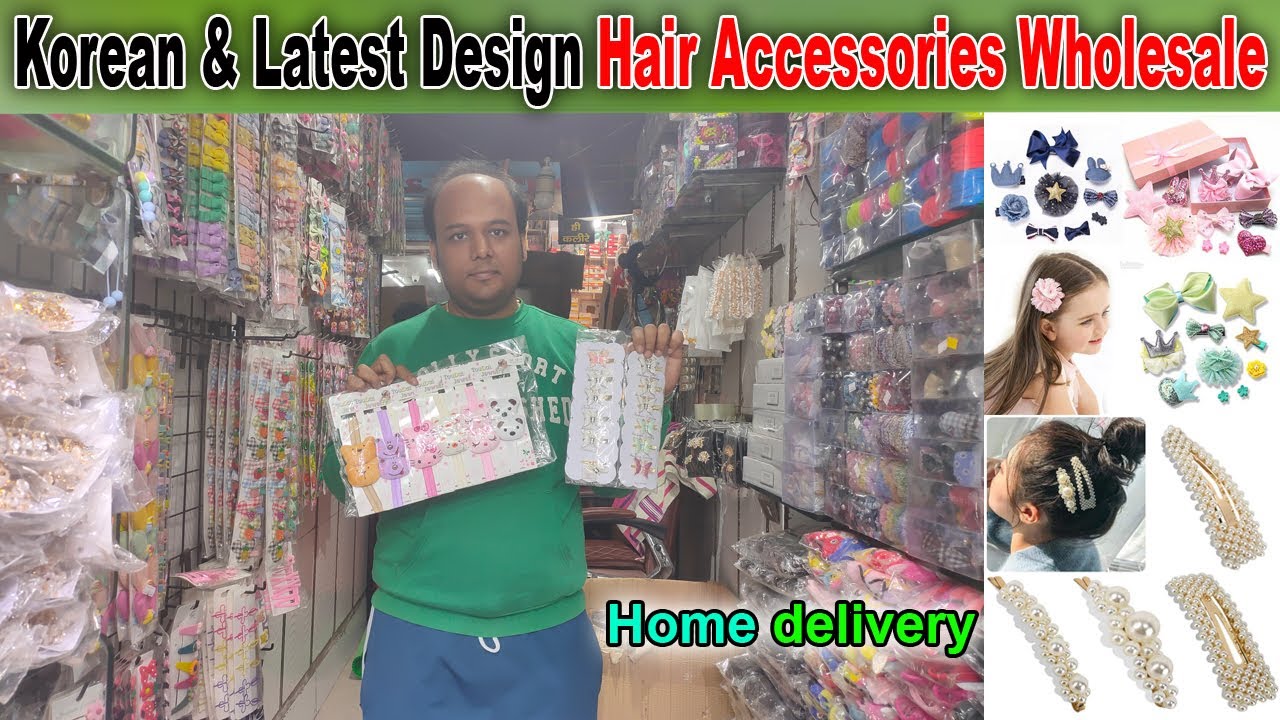 Ladies Hair Accessories Wholesale Market In Sadar Bazar Delhi Hair