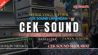 Download Lagu CEK SOUND SHOLAWAT VIRAL BASS GLERR BIKIN NAGIH MP3 Download Lagu CEK SOUND SHOLAWAT VIRAL BASS GLERR BIKIN NAGIH MP3