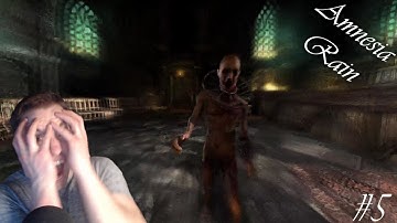 Amnesia: Rain | Part 5 | NOOOOOO HOLY S#&%
