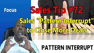 Breaking Rules: Using a Pattern Interrupt in Automotive Sales
