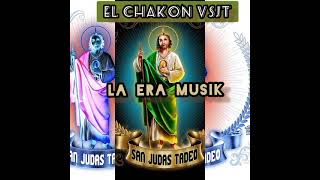 La Era Musik. El Chakon V Sjt. Audio 2021