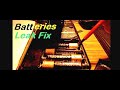 Battery leak  batteries leakage fix in less than 10 minutes