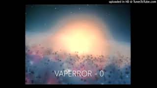 VAPERROR - 0