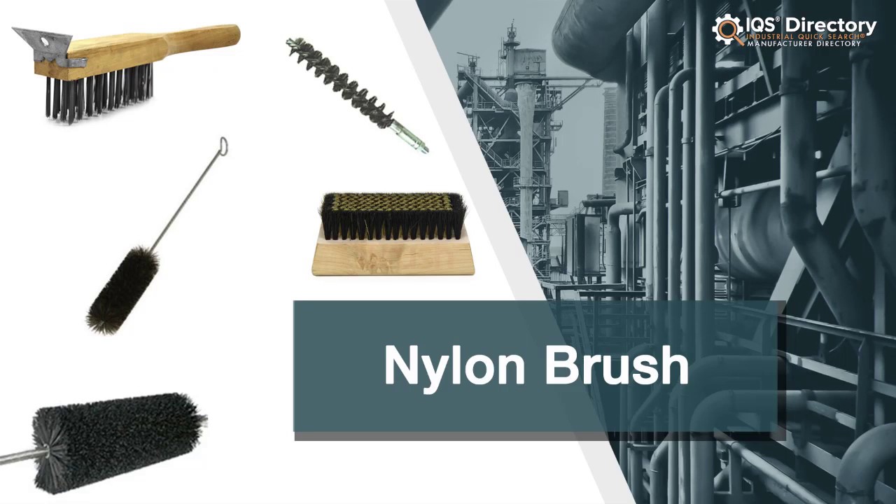 Nylon Brush Manufacturers, Suppliers, and Industry Information YouTube