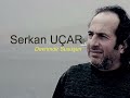 Ersin HOŞGENÇ - Devrimdir Susuşun ( Serkan UÇAR ) Mp3 Song