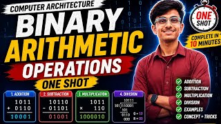 Binary Arithmetic Operations Explained | Addition, Subtraction, Multiplication & Division
