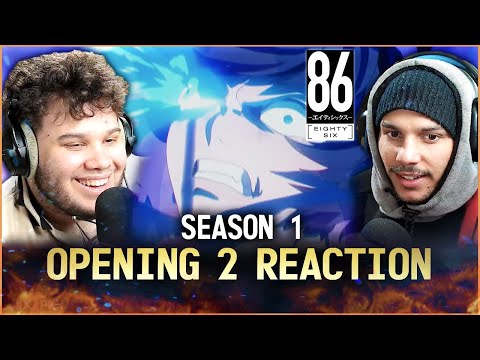 86 Eighty-Six Season 1 Opening 2 REACTION | A New Chapter Begins!