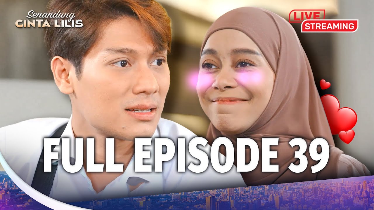 [LIVE] Leo dan Lilis Resmi Komitmen Bersama?! | Senandung Cinta Lilis Eps. 39 (FULL)