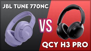 JBL Tune 770NC vs QCY H3 Pro Technical Comparison