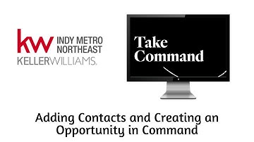 Command Training - Step 1: Contacts and Opportunities