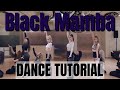 Aespa Black Mamba Dance Practice Mirrored Tutorial SLOWED 