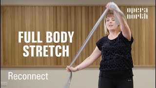 RECONNECT | Full Body Stretch