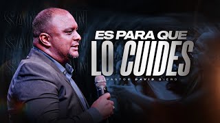 Dios Te Lo Entregó Para Que Lo Cuides Pastor David Bierd