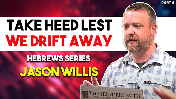 Take Heed Lest We Drift Away - Hebrews Series Part...