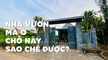 Nhà vườn to đẹp kiên cố ngay trung tâm huyện BR-VT giá hơn 2 tỷ xem thích ngay