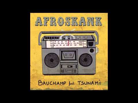Bauchamp — Bauchamp - Afroskank - Schnautzi vs OBF Dub remix