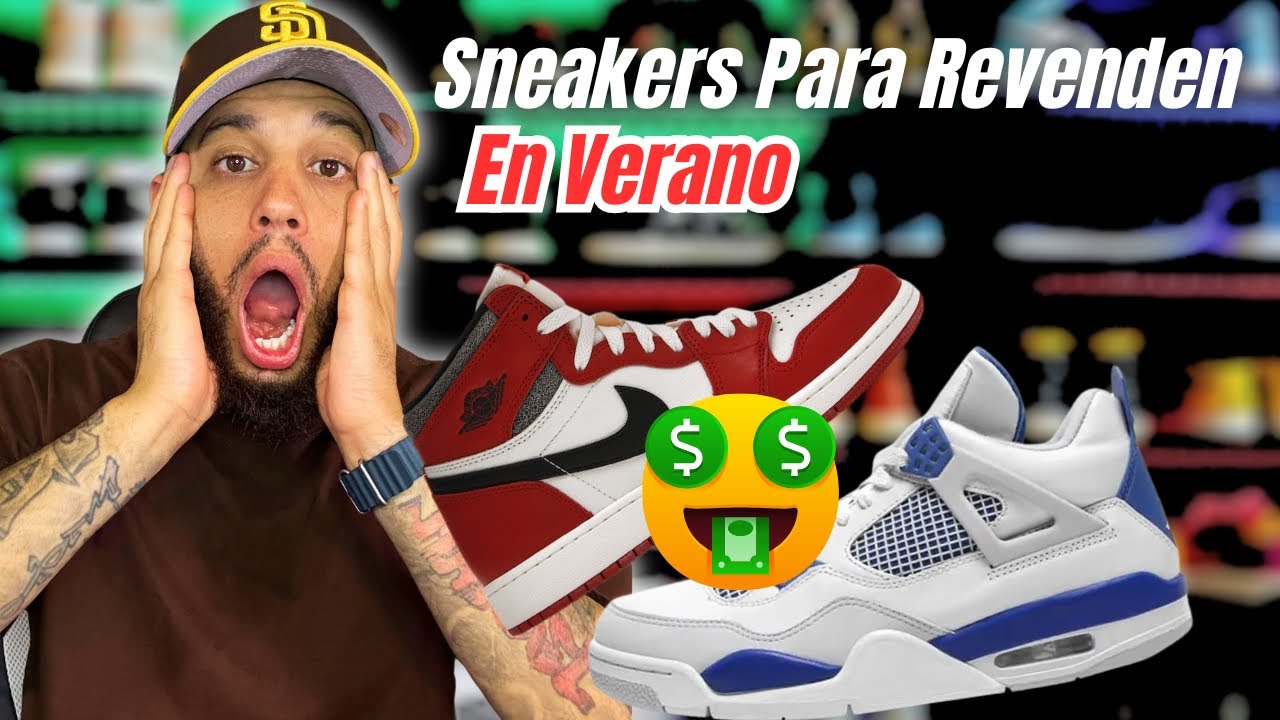 TOP Sneakers Más INCREÍBLE Para REVENDER En Este VERANO 2024 🔥