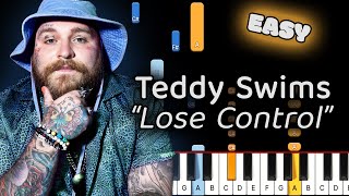 Learn To Play Lose Control Teddy Swims on Piano! (Easy)