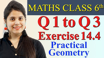 Q 1 to Q 3 - Ex 14.4 - Chapter 14 - "Practical Geometry" - Class 6th Maths