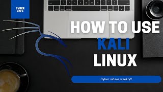 How to use Kali Linux 2021 after installing for beginners