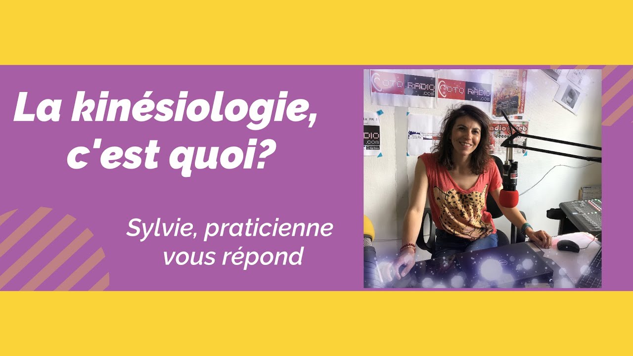 La kinésiologie définition et présentation en 3 minutes chrono avec