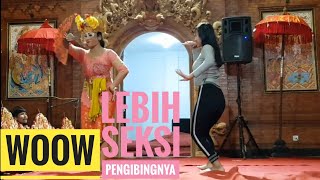 Lebih I Pengibing Nya Bali 2019