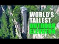 Bailong Elevator - World's Tallest Outdoor Lift