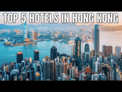 Best Hotels in Hong Kong For Every Traveler