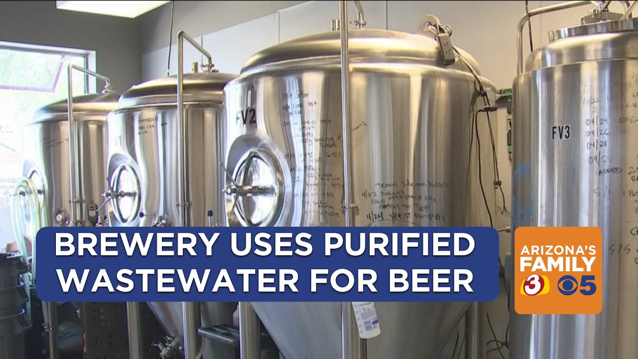 Scottsdale brewery using recycled wastewater for beer YouTube