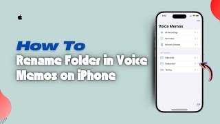 How to Rename Folder in Voice Memos on iPhone