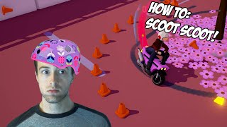 How To Scoot Scoot! (Scoot Scoot)