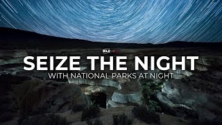 National Parks at Night: Unleashing the Power of Photography After Dark | B&H Bild Expo