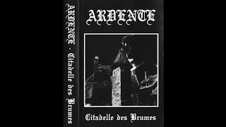 Ardente - Citadelle Des Brumes (2020)