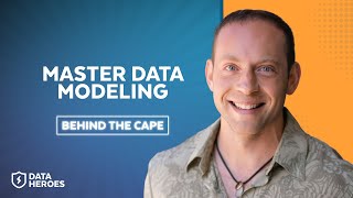 Behind the Cape | Data Modeling With Snowflake