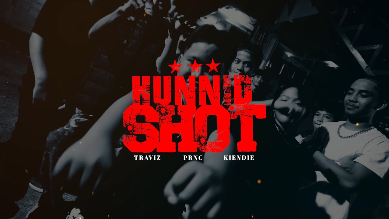 HUNNID SHOT - KIENDIE FT. TRAVIZ & PRNC (OMV) DIR. GARY QUERUBIN