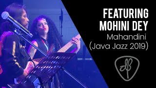 Dewa Budjana Ft. Mohini Dey - Mahandini (Java Jazz festival 2019)