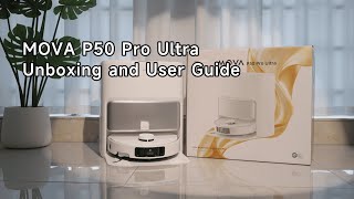 MOVA P50 Pro Ultra Robot Vacuum - Tutorial: How to use | EN