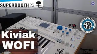 Superbooth 2023: Kiviak Instruments - WoFi - Sample Based Synth With Cloud Connection