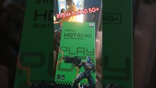 infinix hot 60 5G 🔥🔥🔥#viralvideo #smartphone #iphoneunbox #unboxing #techtech #shortvideo #love