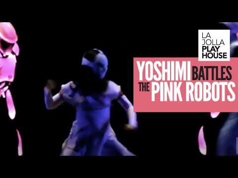 La Jolla Playhouse's YOSHIMI BATTLES THE PINK ROBOTS