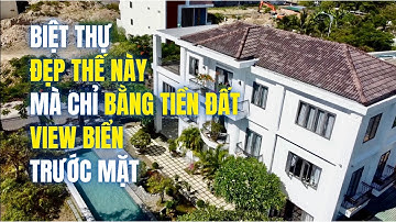 Review Nhanh Biệt Thự TRIỆU ĐÔ VIEW BIỂN 3 Tầng Giá Bán chỉ BẰNG TIỀN ĐẤT 287,4m2 KĐT BẮC Nha Trang