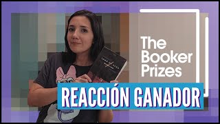 Reacción ganador International Booker Prize 2022 (y el momento en que se rompió mi 💔)
