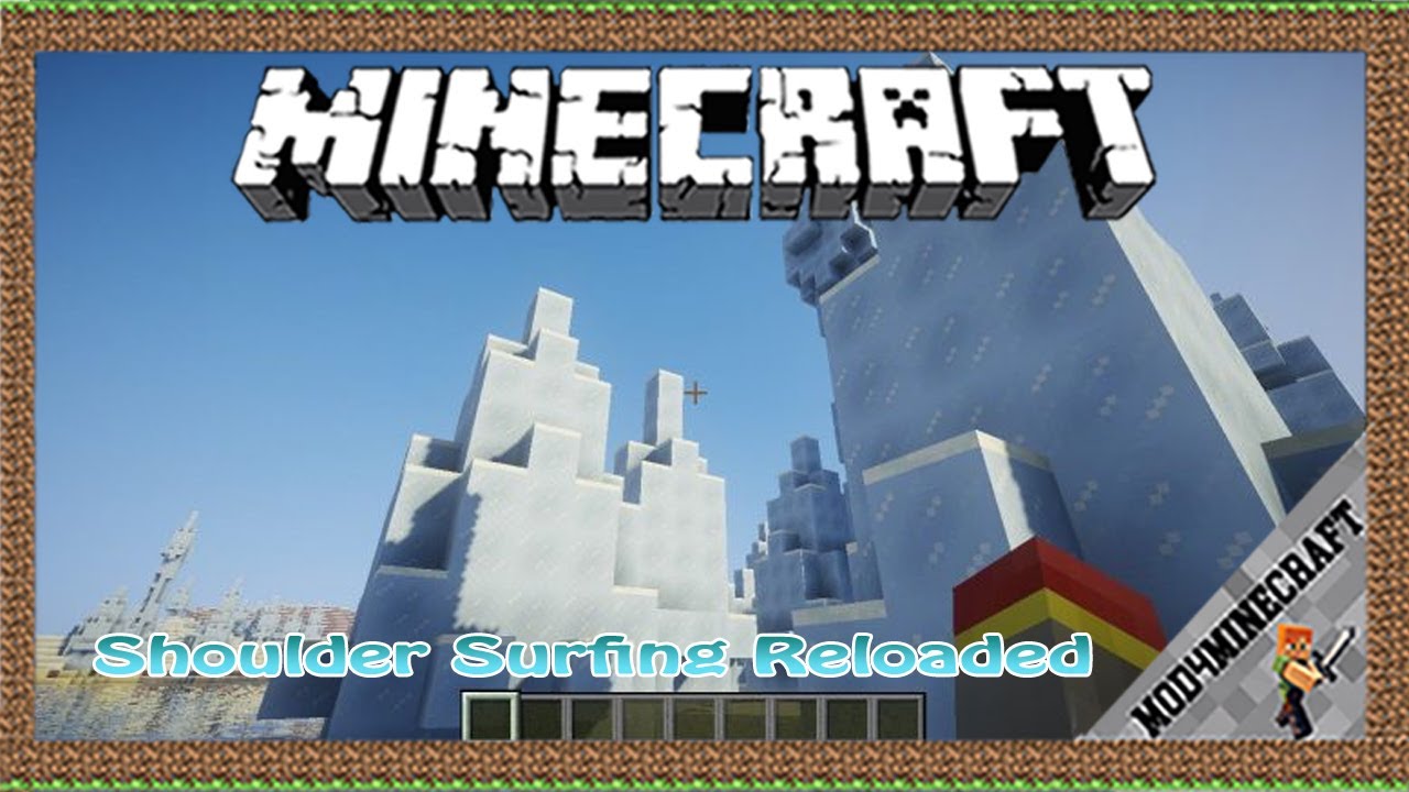 Shoulder Surfing Reloaded Mod 1.18.1/1.12.2 & Tutorial Downloading And