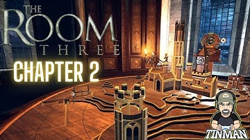 More Puzzles |The Room Three|- [Chapter 2] - #Tinman