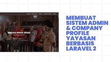 Laravel Project: Website Yayasan Profesional dengan Dashboard Admin