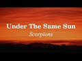 Scorpions  -  under the same sun (Terjemahan)