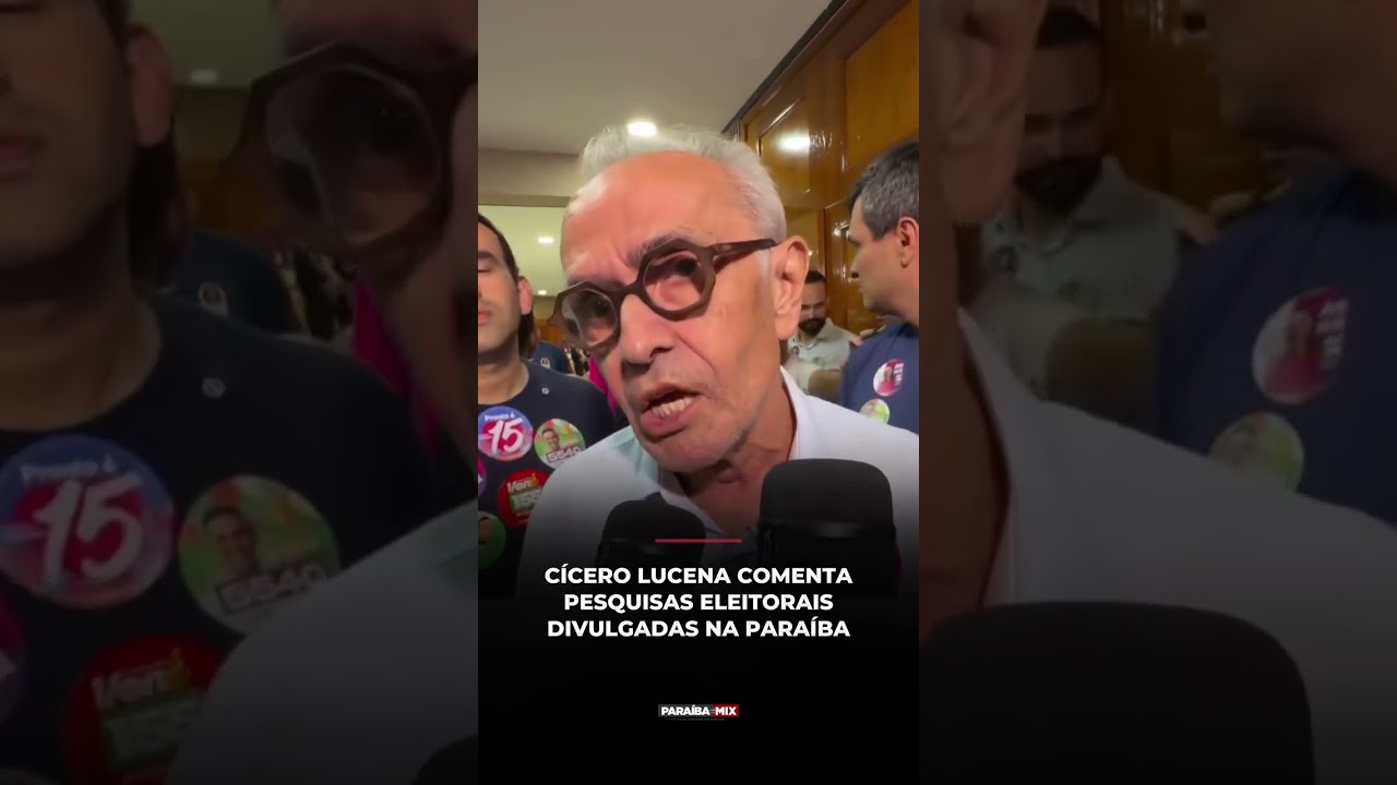 CÍCERO LUCENA COMENTA PESQUISAS ELEITORAIS DIVULGADAS NA PARAÍBA