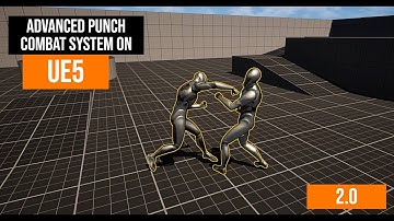 Advanced Punch Combat System - Tutorial on UE5