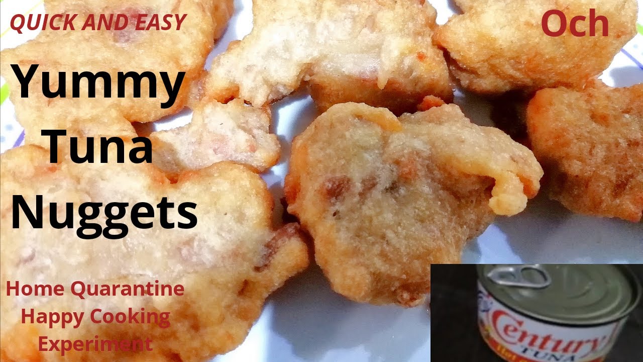 Yummy Tuna Nuggets Quick and Easy Home Quarantine Cooking Journey