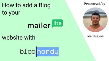 How to add a Blog to your mailerlite website or landing page with BlogHandy